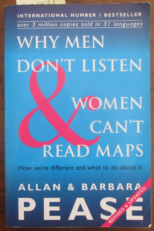 Why Men Don't Listen and Women Can't Read Maps