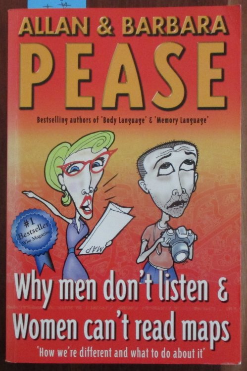 Why Men Don't Listen and Women Can't Read Maps