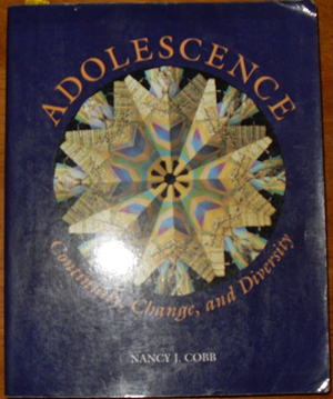 Adolesence: Continuity, Change, and Diversity
