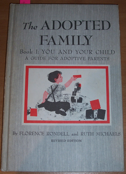 Image for Adopted Family, The: Book 1: You and Your Child A Guide for Adoptive Parents Adopted Family, The: Book 1: You and Your Child A Guide for Adoptive Parents