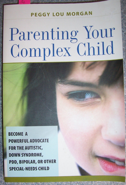 Parenting Your Complex Child