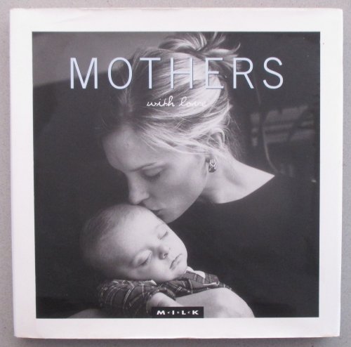 Mothers with Love