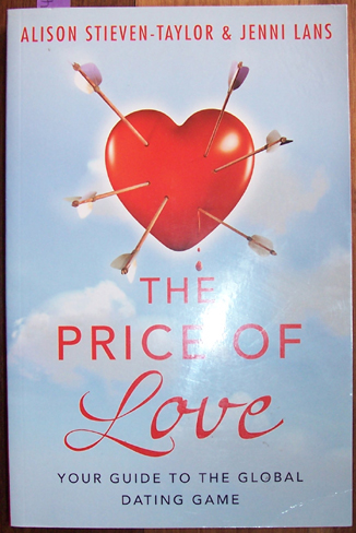 Price of Love, The: Your Guide to the Global Dating Game