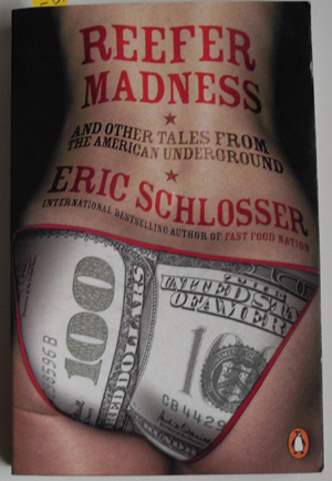 Reefer Madness and Other Tales From the American Underground