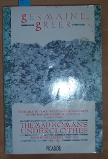 Madwoman's Underclothes, The