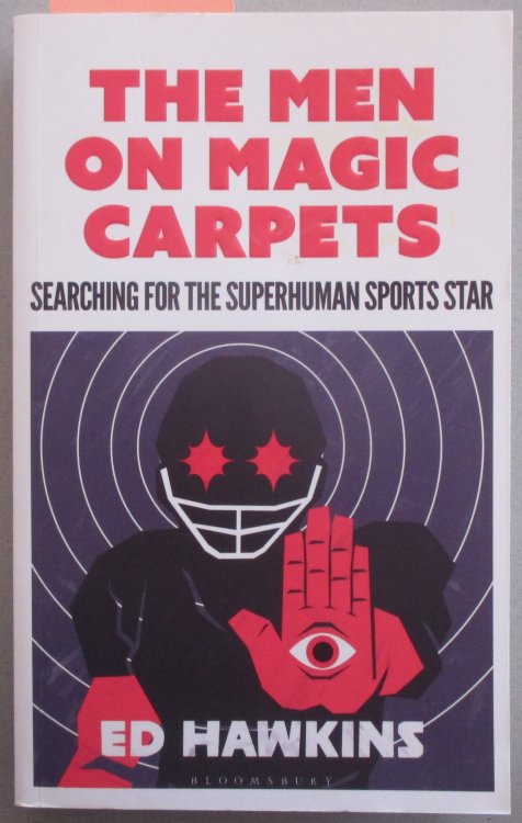 Men on Magic Carpets, The: Searching for the Superhuman Sports Star
