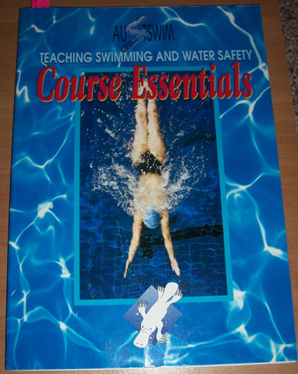 Austwim: Teaching Swimming and Water Safety: Course Essentials