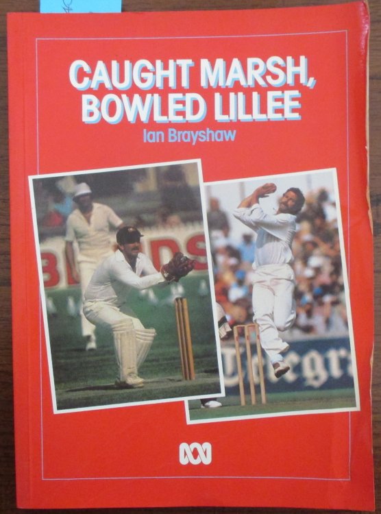 Caught Marsh, Bowled Lillee