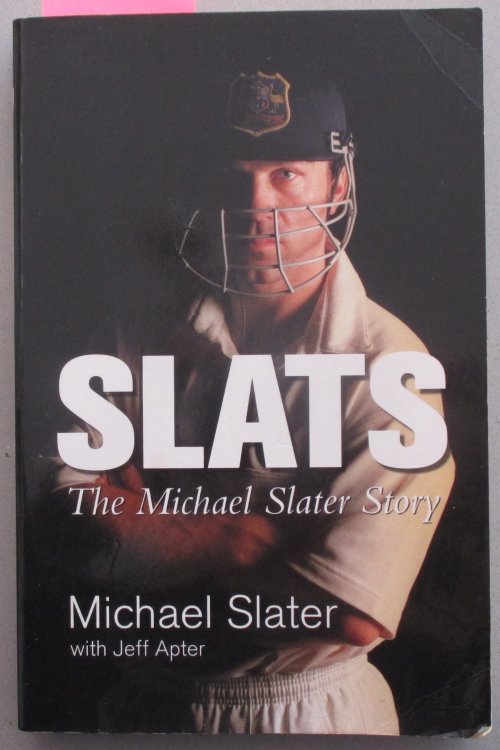 Slats: The Michael Slater Story