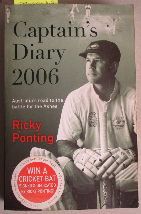 Captain's Diary 2006: Australia's Road to the Battle for the Ashes