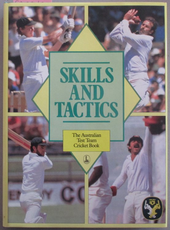 Skills and Tactics: The Australian Test Team Cricket Book