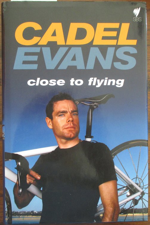 Cadel Evans: Close to Flying