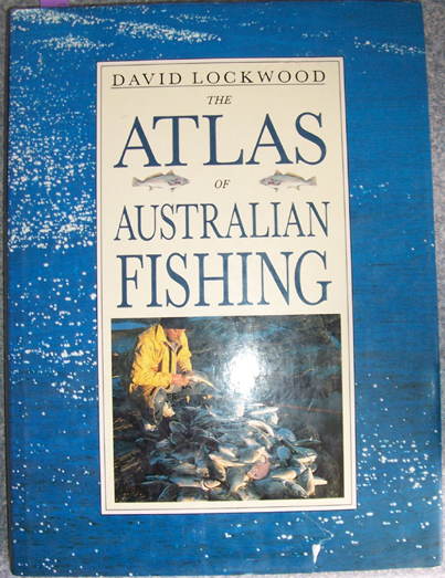 Atlas of Australian Fishing, The