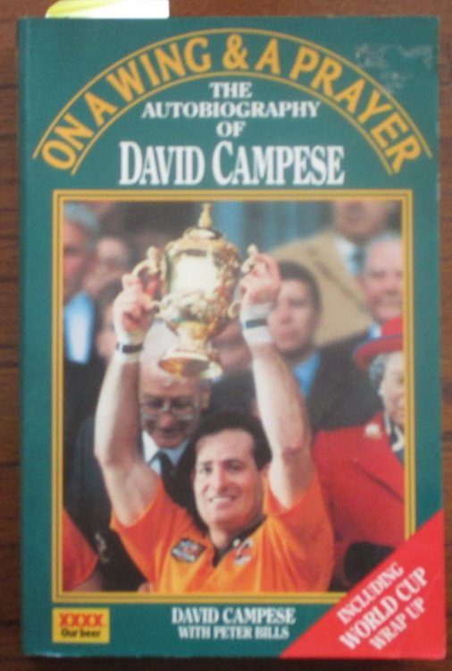 On a Wing and a Prayer: The Autobiography of David Campese