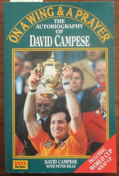 On a Wing and a Prayer: The Autobiography of David Campese