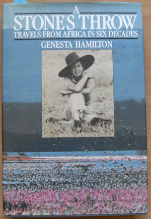 Image for Stone's Throw, A: Travels From Africa in Six Decades Stone's Throw, A: Travels From Africa in Six Decades