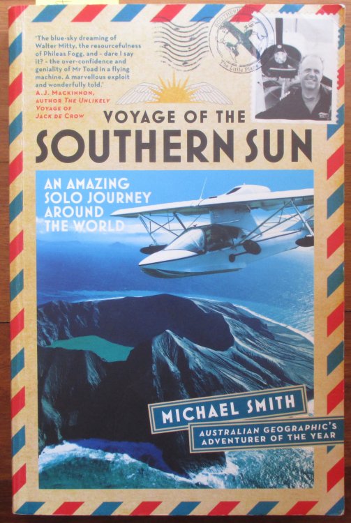 Voyage of the Southern Sun: An Amazing Solo Journey Around the World