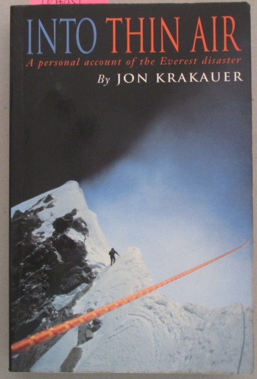 Into Thin Air: A Personal Account of the Everest Disaster