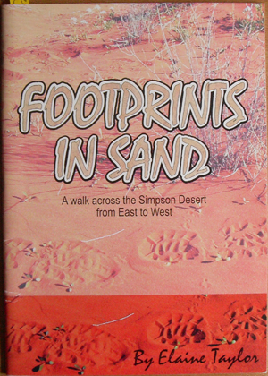 Footprints in the Sand: A Walk Across the Simpson Desert from East to West