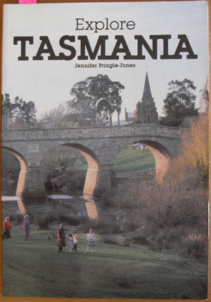 Explore Tasmania