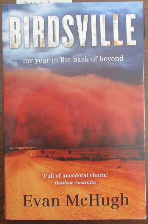Birdsville: My Year in the Back of Beyond