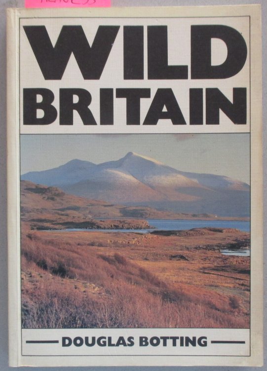 Wild Britain: A Traveller's and Naturalist's Handbook