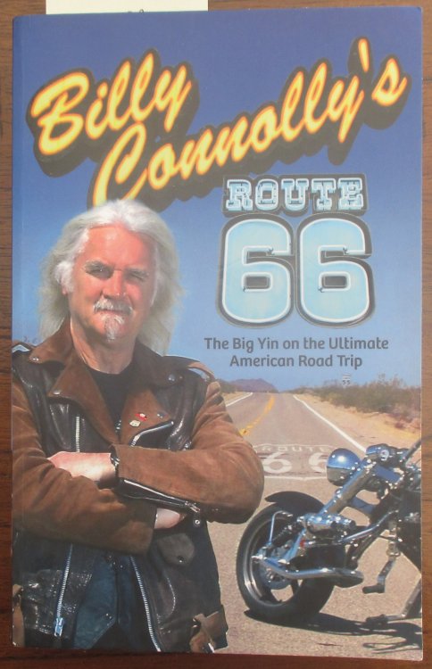 Billy Connolly's Route 66: The Big Yin and the Ultimate American Road Trip