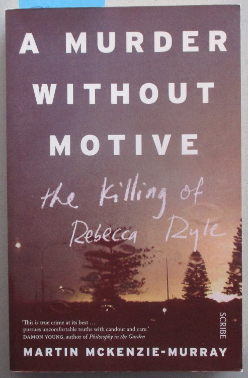 Murder Without Motive, A: The Killing of Rebecca Ryle
