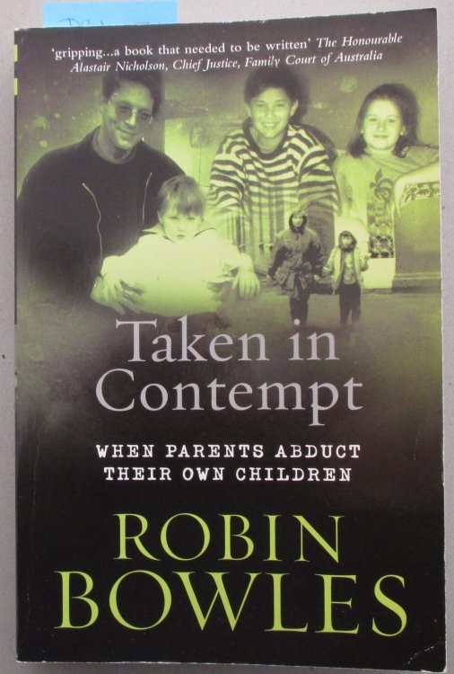 Taken in Contempt: When Parents Abduct Their Own Children
