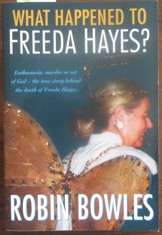 What Happened to Freeda Hayes