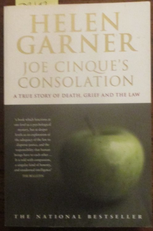 Joe Cinque's Consolation: A True Story of Death, Grief and the Law