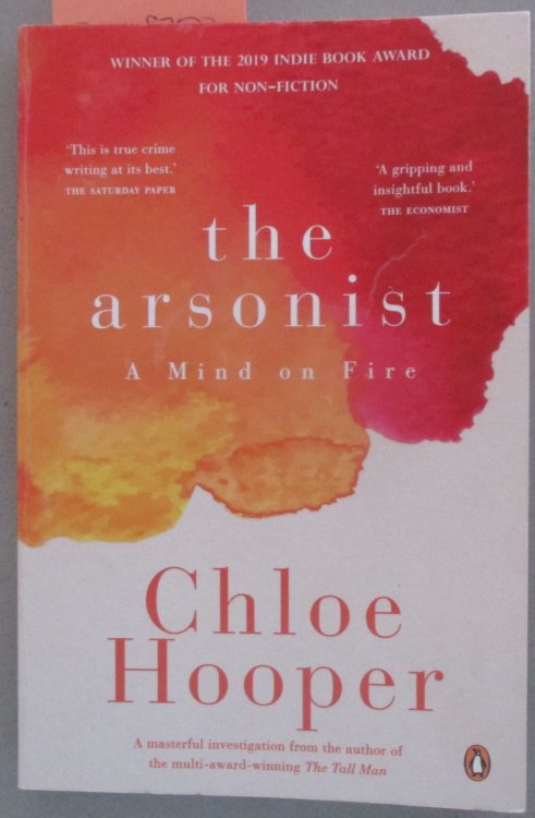 Arsonist, The: A Mind on Fire