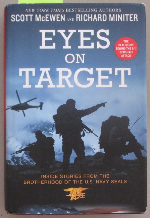 Eyes on Target: Inside Stories from the Brotherhood of the U.S. Navy Seals