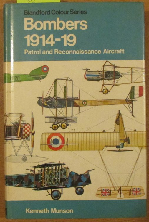 Bombers: Patrol and Reconnaissance Aircraft 1914-1919 (The Pocket Encyclopaedia of World Aircraft in Colour)