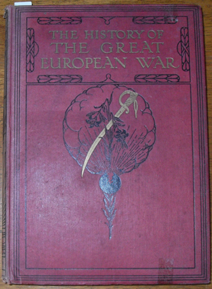 History of the Great European War, The: Its Causes and Effects: Volume III