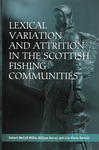 Lexical Variation and Attrition in the Scottish Fishing Communities