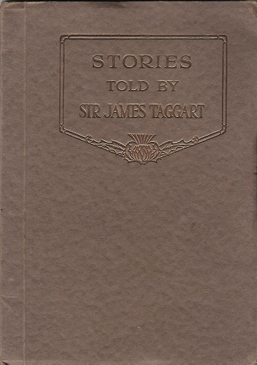 Stories Told By Sir James Taggart