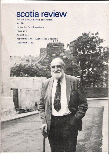 Scotia Review for the Scottish Muse and Nation No. 10.