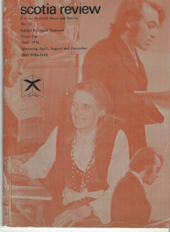 Scotia Review for the Scottish Muse and Nation No. 12.