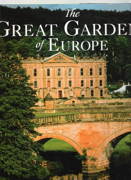The Great Gardens of Europe.
