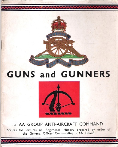 Guns and Gunners: 5 AA Group Anti-Aircraft Command.