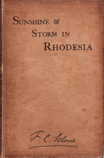 Sunshine and Storm in Rhodesia.