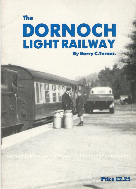 Dornoch Light Railway: History of a Highland Railway Branch Line