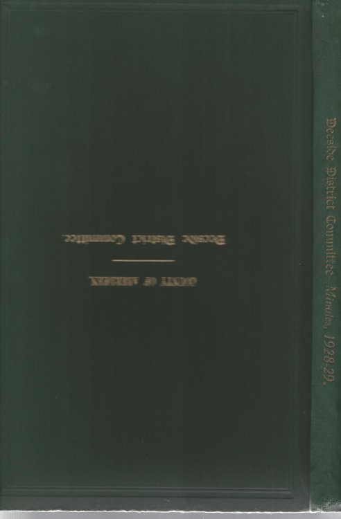 Minutes and Proceedings of the Deeside District Council 1928 - 1929.