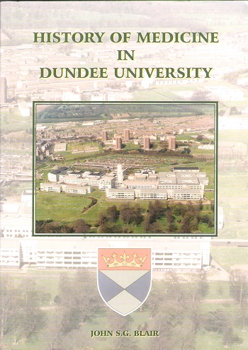 History of Medicine in Dundee University