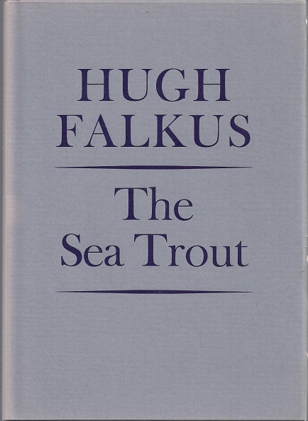 The Sea Trout.