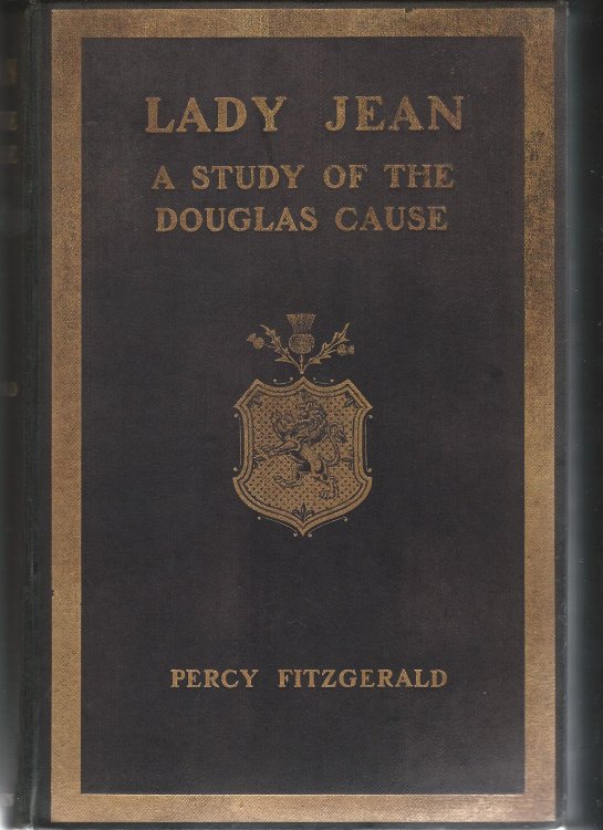 Lady Jean: A Study of the Douglas Cause.