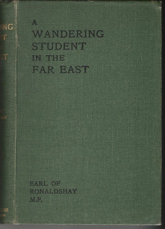 The Wandering Student in the Far East Volume 2.