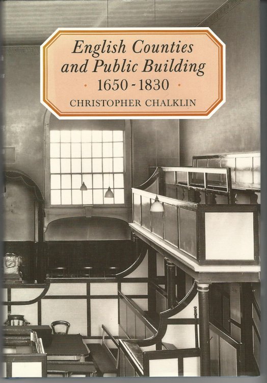 English Counties and Public Building, 1650-1830