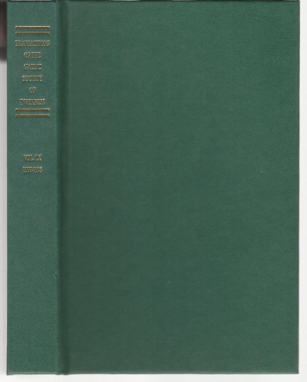 Transactions of the Gaelic Society of Inverness: Volume LX 1997-1998